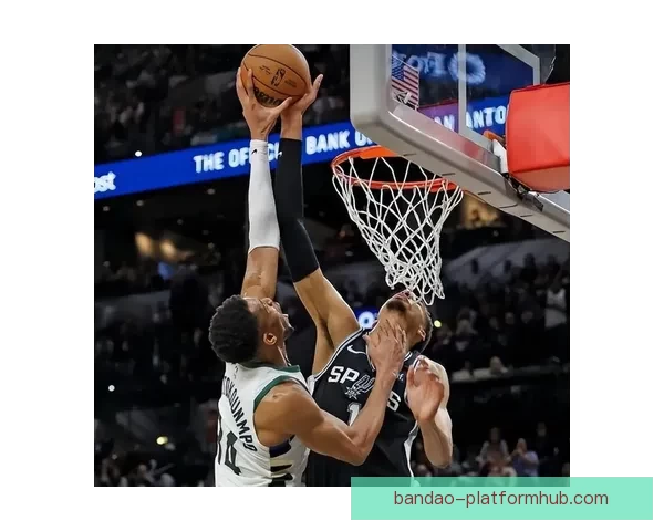 马刺崛起成争冠强队文班亚马威慑全联盟